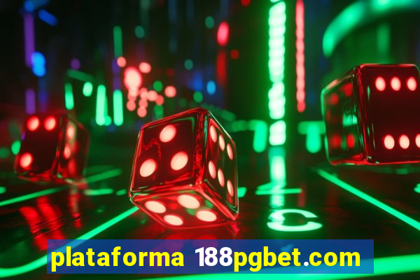 plataforma 188pgbet.com